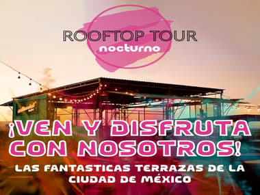 Rooftop Tour Nocturno