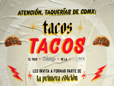 Convocatoria: Tacos Tacos: el taco Chilango