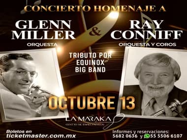 Homenaje A Glenn Miller Orquesta y Ray Conniff